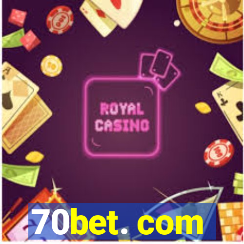 70bet. com